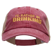 I'd Rather Be Drinking Embroidered Washed Trucker Cap