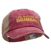 I'd Rather Be Drinking Embroidered Washed Trucker Cap