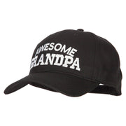 Awesome Grandpa Embroidered Solid Cotton Pro Style Cap