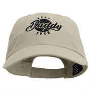 Best Daddy Ever Embroidered Low Profile Dyed Cotton Twill Cap - Putty OSFM