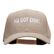 HA GOT EMM Embroidered Cotton Twill Pro Style Cap