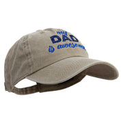 Dad is Awsome Embroidered Pigment Dyed Wash Cap - Khaki OSFM