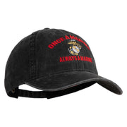 Once  A Marine Always a Marine Embroidered Washed Solid Pigment Dyed Cotton Twill Brass Buckle Cap - Black OSFM
