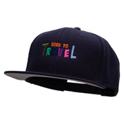 Born to Travel Embroidered Wool Blend Pro Style 2 Tone Snapback