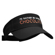 I'd Rather Be Eating Chocolate Phrase Embroidered Cotton Twill Sun Visor