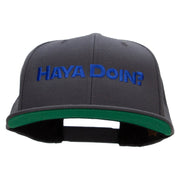 Haya Doin? Embroidered Wool Blend Prostyle Snapback - Dk-Grey OSFM