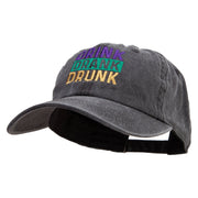 Drink Drank Drunk Cotton Twill Premium Pigment Dyed Cap - Black OSFM