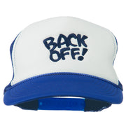 Back Off Embroidered Foam Mesh Cap