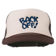 Back Off Embroidered Foam Mesh Cap