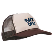 Back Off Embroidered Foam Mesh Cap