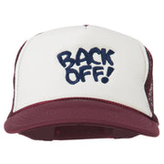 Back Off Embroidered Foam Mesh Cap