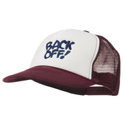 Back Off Embroidered Foam Mesh Cap