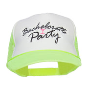 Bachelorette Party Embroidered Neon Trucker Cap