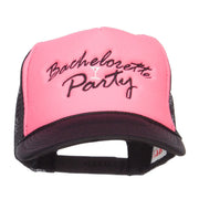 Bachelorette Party Embroidered Neon Trucker Cap