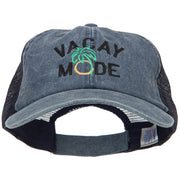 Vacay Mode Embroidered Washed Twill Trucker Cap