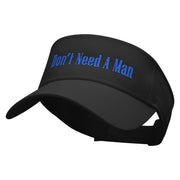 Don't Need A Man Embroidered Cotton Twill Sun Visor