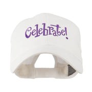 Celebrate Wording Embroidered Cap