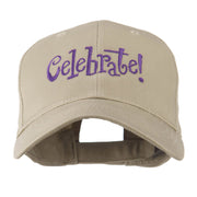 Celebrate Wording Embroidered Cap