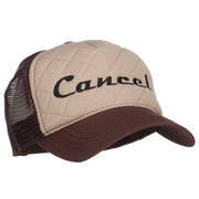 Cancel Embroidered Foam Trucker Cap