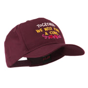 Cancer Cure Saying Embroidered Cap