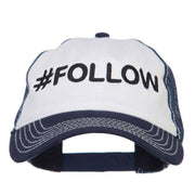 Follow Embroidered Cotton Mesh Cap