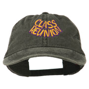 Class Reunion Embroidered Washed Cap