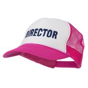 Director Embroidered Foam Mesh Back Cap