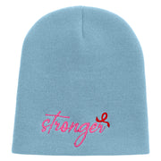 Be Stronger in Cancer Day Embroidered 8 inch Acrylic Short beanie - Lt-Blue OSFM