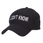 U Don't Know Embroidered Cap