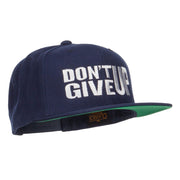 Don't Give Up Embroidered Snapback Cap