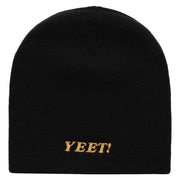 YEET Embroidered 8 Inch Acrylic Short Beanie - Black OSFM