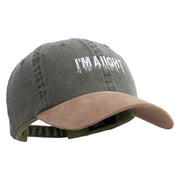 I'm Aiight Embroidered Suede Bill Washed Pigment Dyed Cap - Olive-Tan OSFM