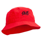 Chill Embroidered Bucket Hat