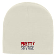 Pretty Savage Embroidered 8 Inch Acrylic Short Beanie - White OSFM