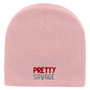 Pretty Savage Embroidered 8 Inch Acrylic Short Beanie - Pink OSFM