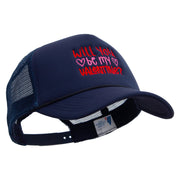 Will You Be My Valentine Embroidered Summer Foam Mesh Trucker Cap - Royal-White OSFM