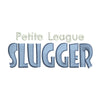 Petite League Slugger