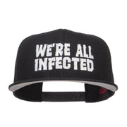 We Are All Infected Embroidered Cotton Snapback