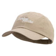 Do What You Like Embroidered Low Profile Dyed Cotton Twill Cap - Khaki OSFM