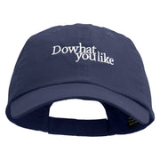 Do What You Like Embroidered Low Profile Dyed Cotton Twill Cap - Navy OSFM