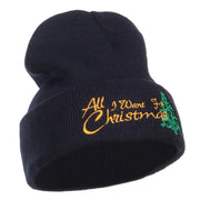 All I Want For Christmas Embroidered Beanie