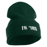 I'm Tired Logo Embroidered 12 Inch Long Knitted Beanie - Dark Green OSFM