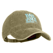 Dad Joke Loading Embroidered Washed Solid Pigment Dyed Cotton Twill Brass Buckle Cap - Khaki OSFM