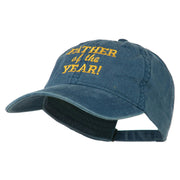 Father of the Year Embroidered Washed Cap