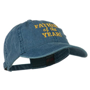 Father of the Year Embroidered Washed Cap