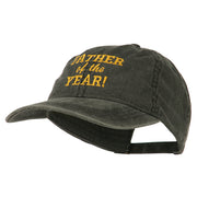 Father of the Year Embroidered Washed Cap