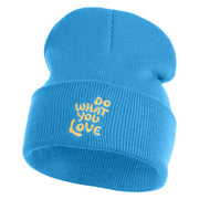 Do What You Love Embroidered 12" Cuffed Knit Long Beanie - Carolina Blue OSFM