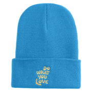 Do What You Love Embroidered 12" Cuffed Knit Long Beanie - Carolina Blue OSFM