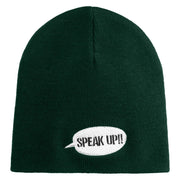 Speak Up Symbol Embroidered 8 Inch Knitted Short Beanie - Dark Green OSFM