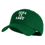 Take It Easy Phrase Embroidered Cotton Twill Low Profile Cap - Kelly OSFM